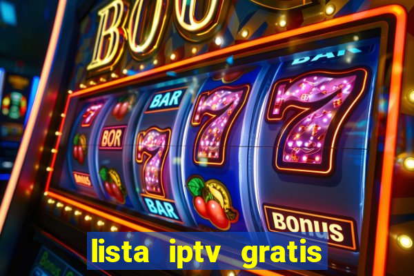 lista iptv gratis futebol ao vivo